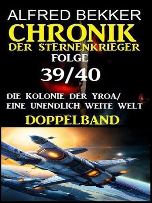 cover image of Folge 39/40 Chronik der Sternenkrieger Doppelband